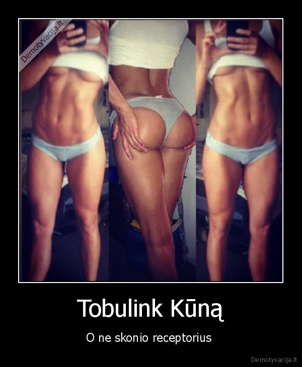 Tobulink Kūną