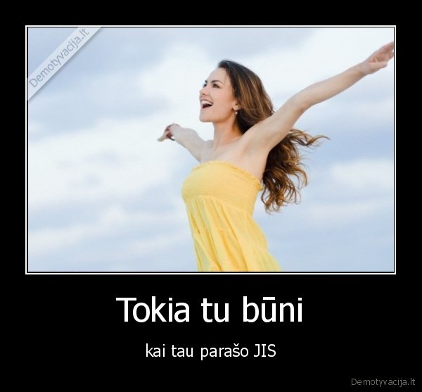 Tokia tu būni
