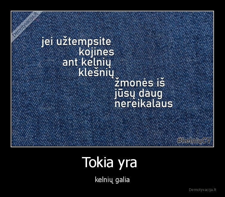 kelnes,cv,darbas,reikalavimai