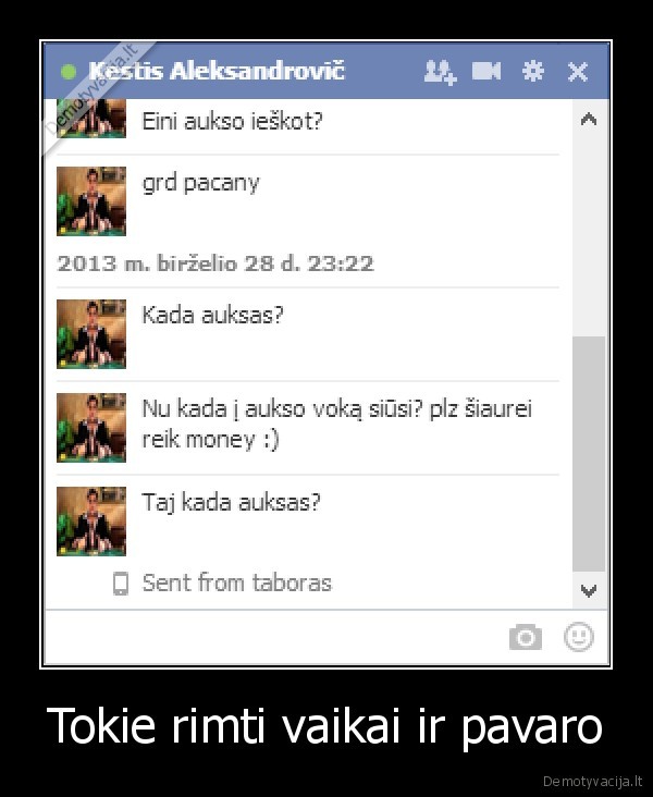 Tokie rimti vaikai ir pavaro