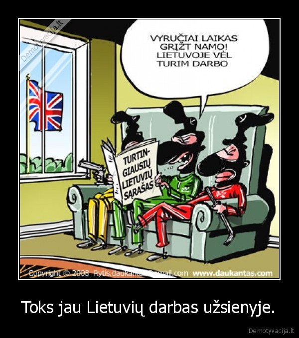 Toks jau Lietuvių darbas užsienyje.