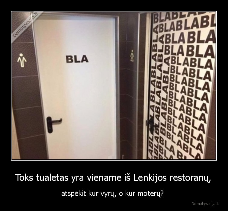 tualetas,bla,kalba,daug,moterys,vyrai