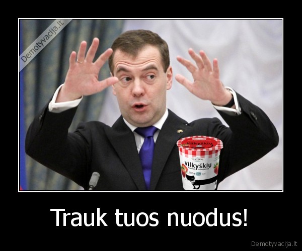 Trauk tuos nuodus!