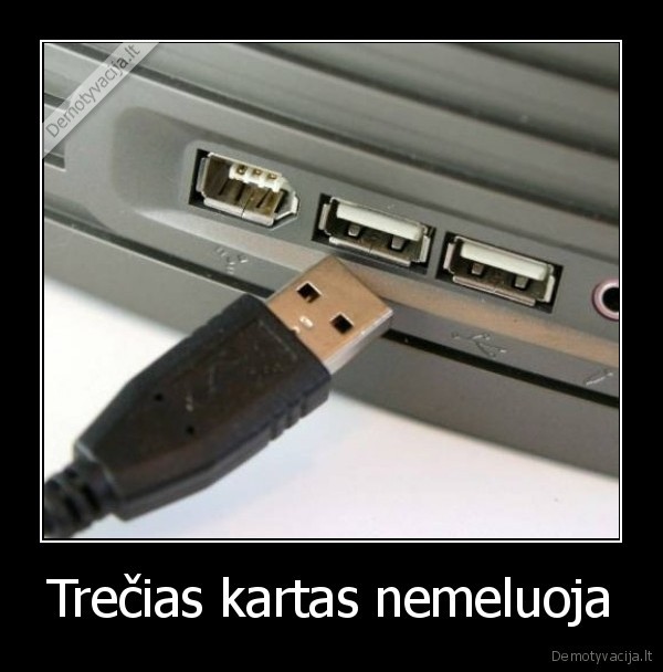 Trečias kartas nemeluoja