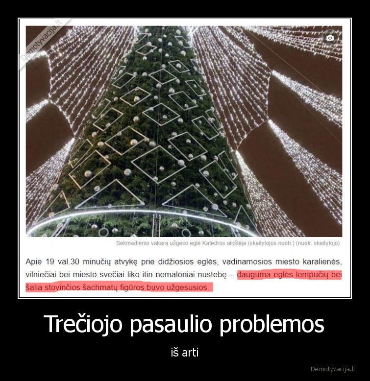 egle,aktualijos,lemputes,nedega