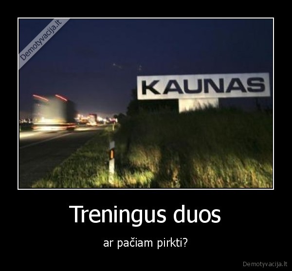 Treningus duos