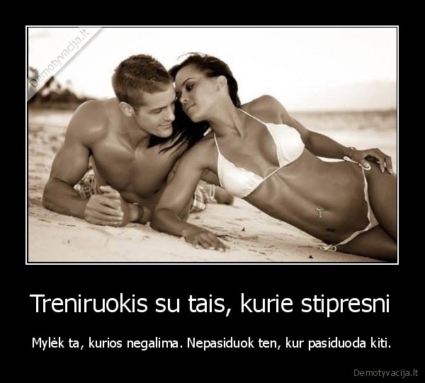 meile,stiprybe,pasidavimas