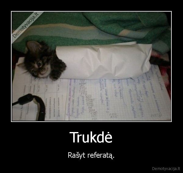 Trukdė