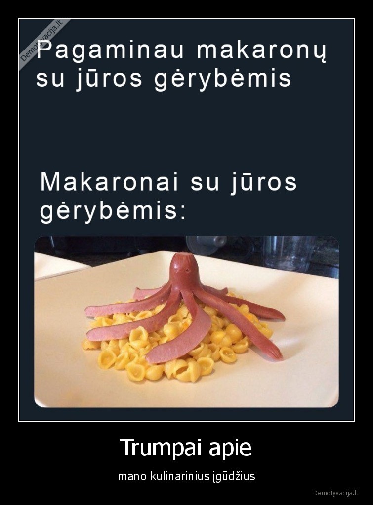 makaronai,juros, gerybes,kulinaras