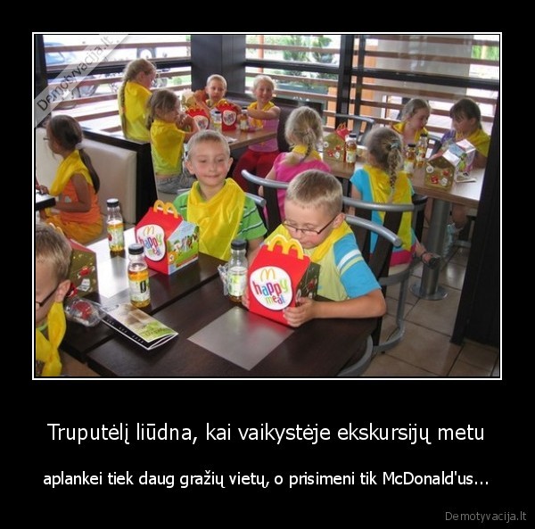 mcdonald,ekskursijos,vaikyste