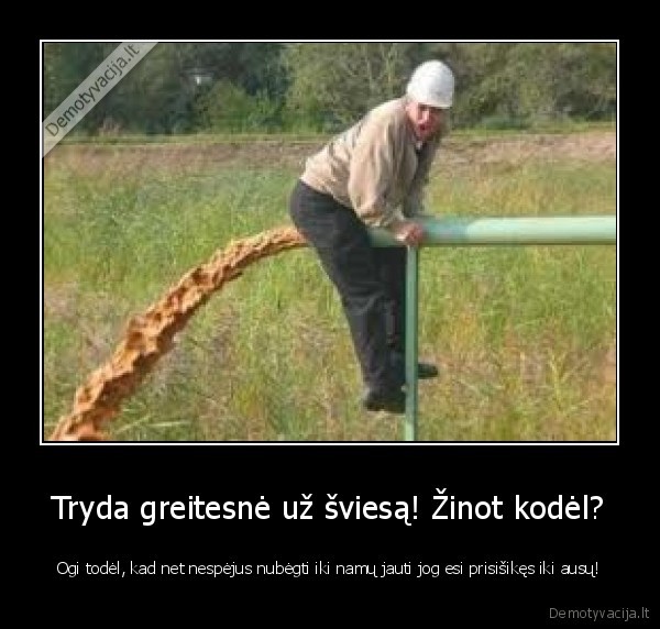 Tryda greitesnė už šviesą! Žinot kodėl?
