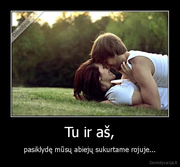 Tu ir aš,