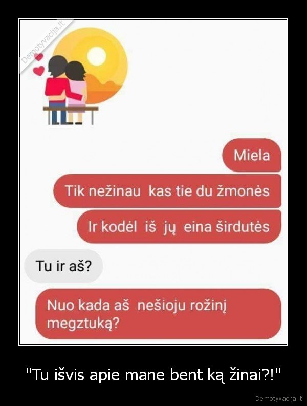 nepatenkinta, mergina,neitiksi