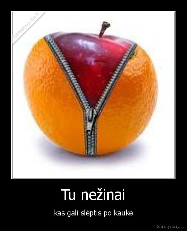 Tu nežinai
