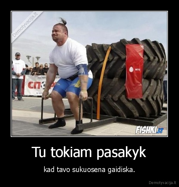 Tu tokiam pasakyk