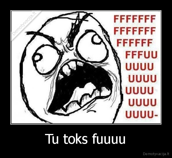 Tu toks fuuuu