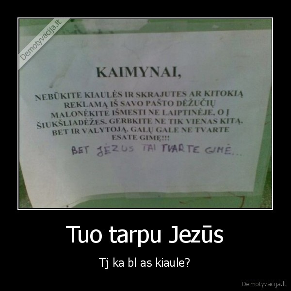 Tuo tarpu Jezūs