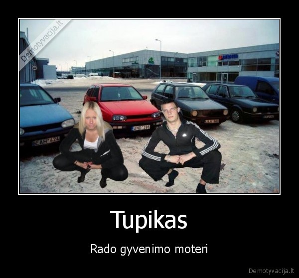 tupikas, lietuva, kaunas, vilnius, klaipeda, prikolas, pasaipa, facebook