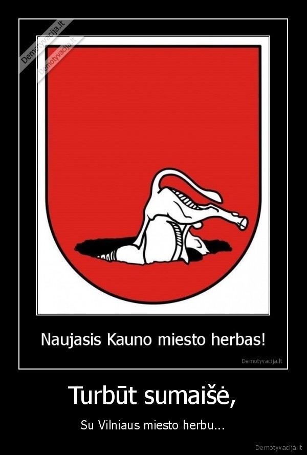 Turbūt sumaišė,