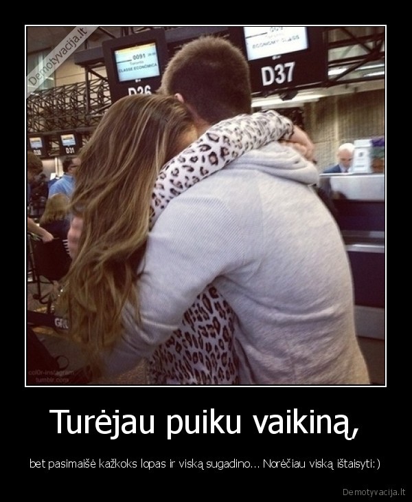 Turėjau puiku vaikiną,