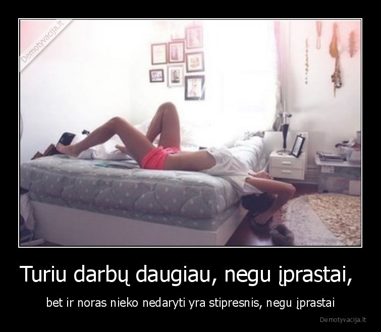 motyvacija,demotyvacija,daryti,kazka