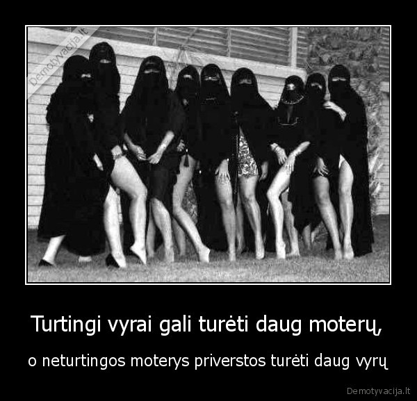 Turtingi vyrai gali turėti daug moterų,