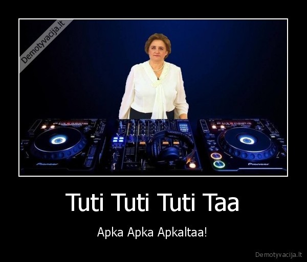 loreta, grauziniene, tutita,dalios, grybauskaites, apkalta