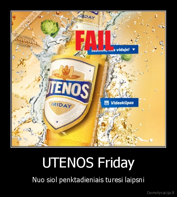 UTENOS Friday