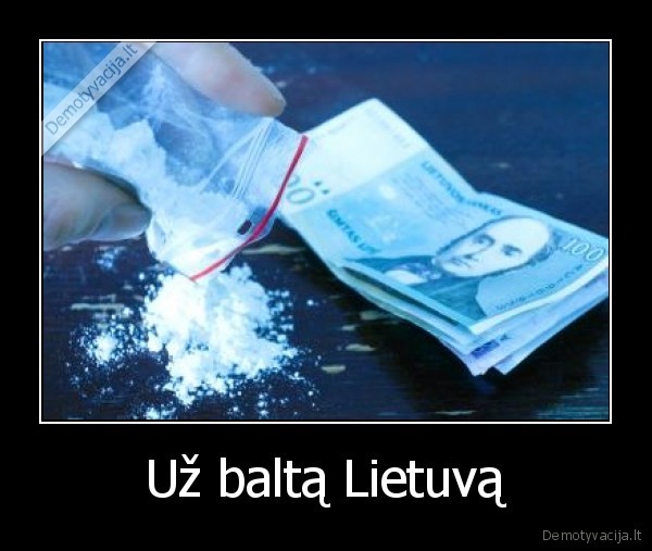 Už baltą Lietuvą