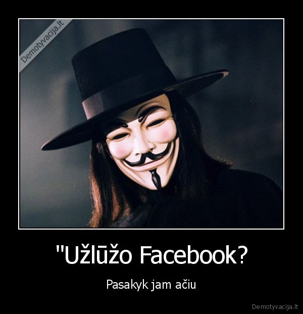 &quot;Užlūžo Facebook?