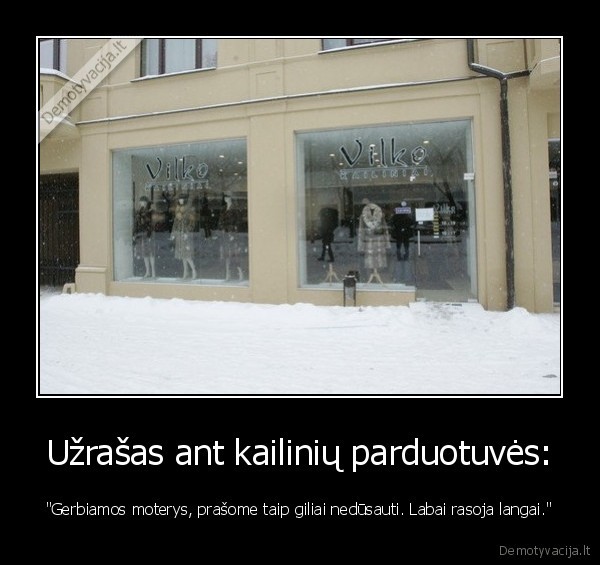 Užrašas ant kailinių parduotuvės: