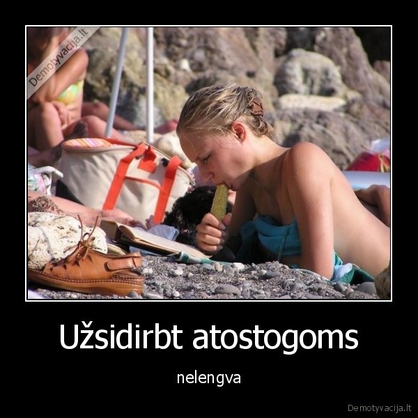 atostogos,darbas,dirbti