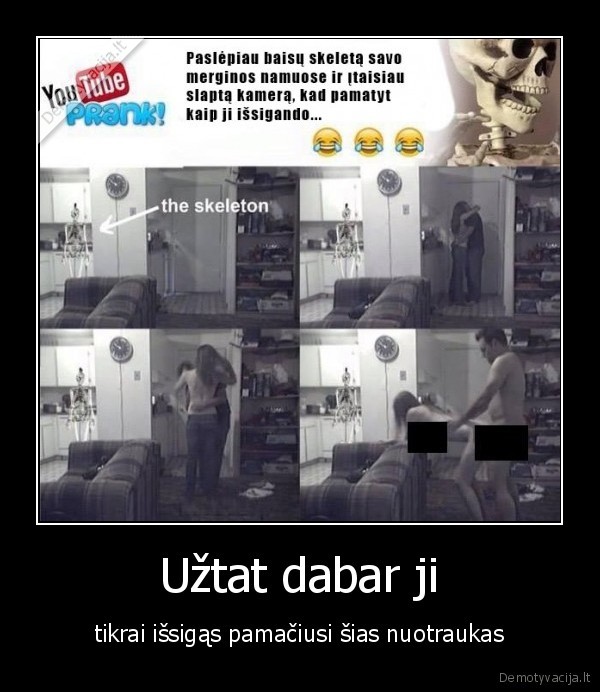 Užtat dabar ji