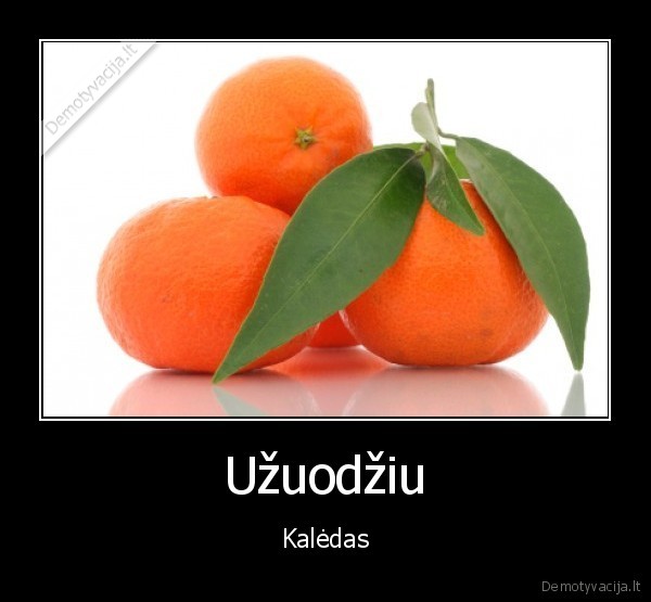 mandarinai, kvepia, kaledomis