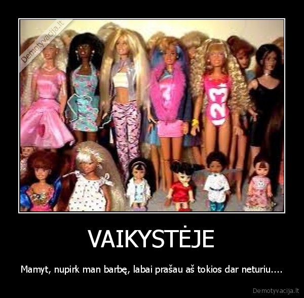 VAIKYSTĖJE