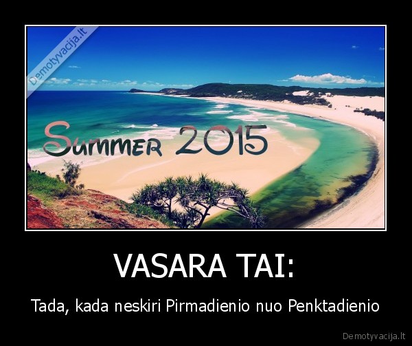 VASARA TAI: