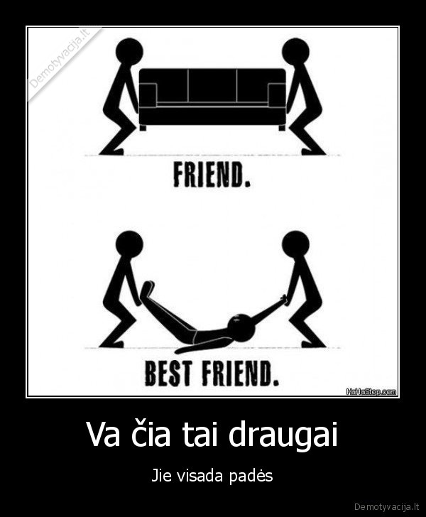 Va čia tai draugai