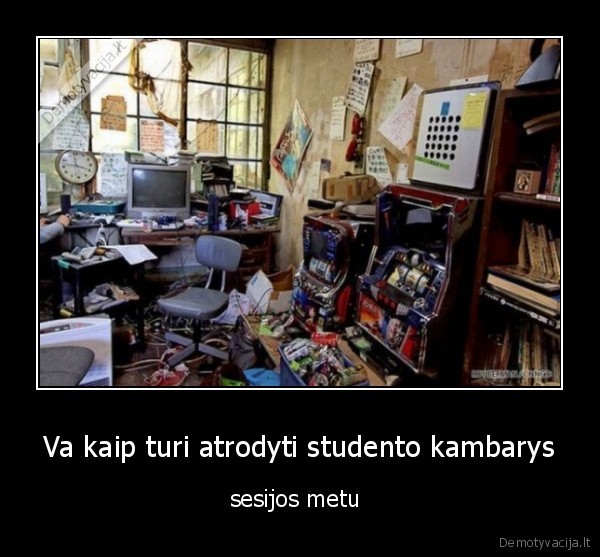 Va kaip turi atrodyti studento kambarys