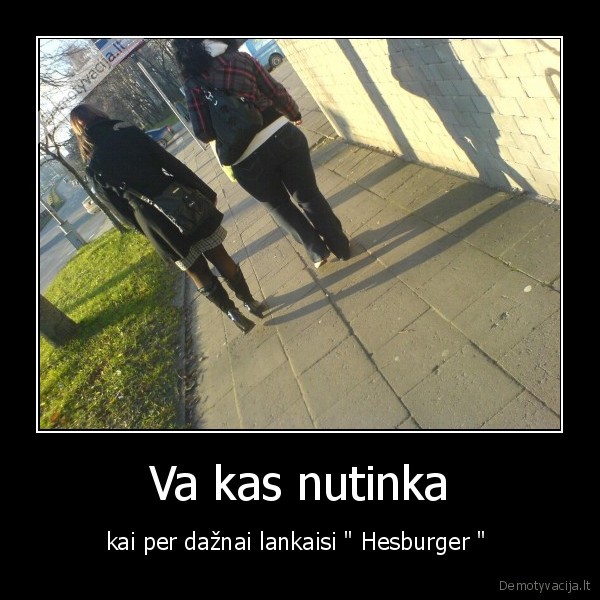 Va kas nutinka