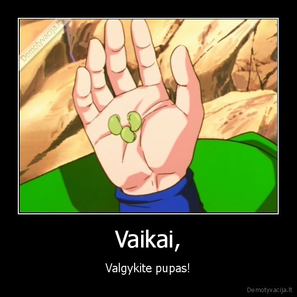 dbz, pupos, pupa, gokas, valgo, pupas, pupos, neskanios