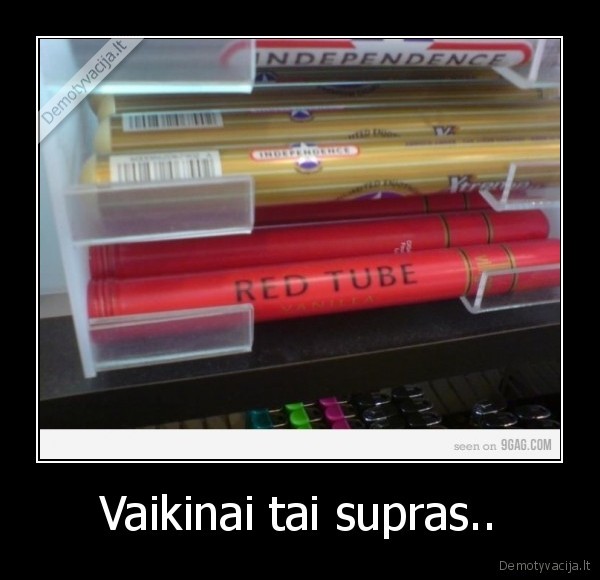 Vaikinai tai supras..