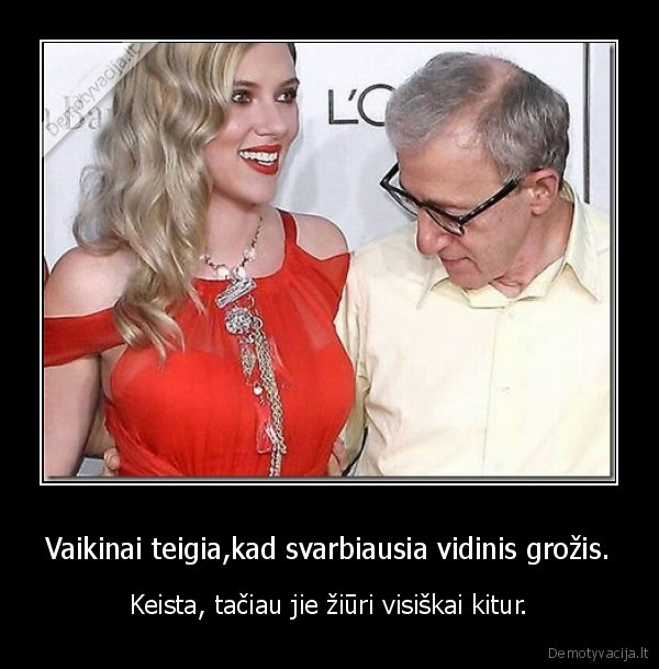 Vaikinai teigia,kad svarbiausia vidinis grožis.