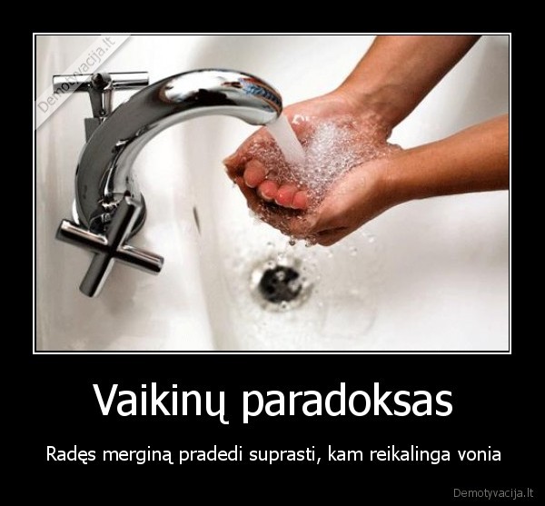 vaikinai,paradoxas