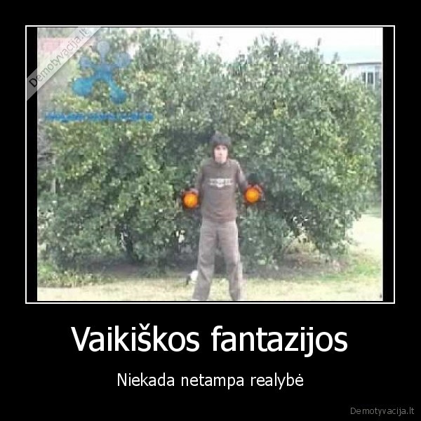 vaikiskos,fantazijos