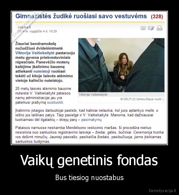 zudike,zudikes, vestuves,nesamone,vestuves, kalejime