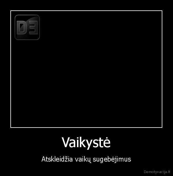 Vaikystė