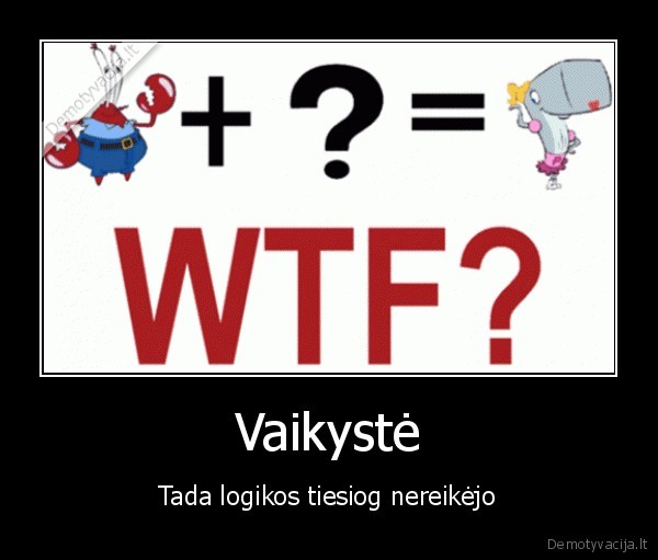Vaikystė
