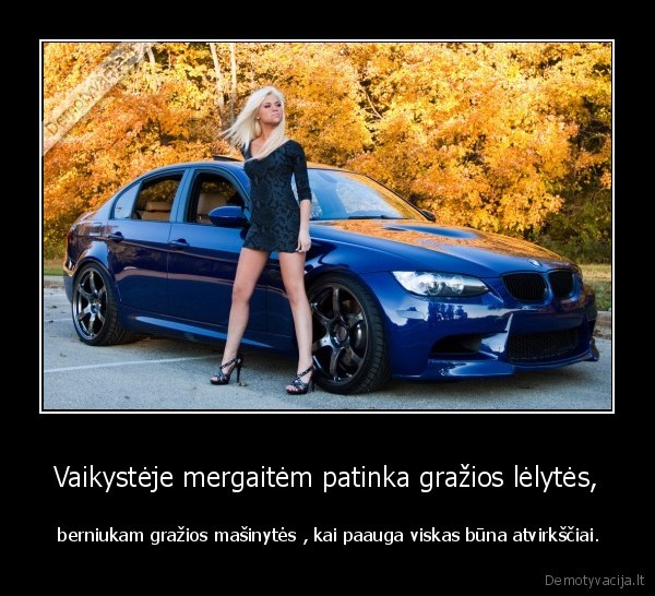 masina,pana,gyvenimas