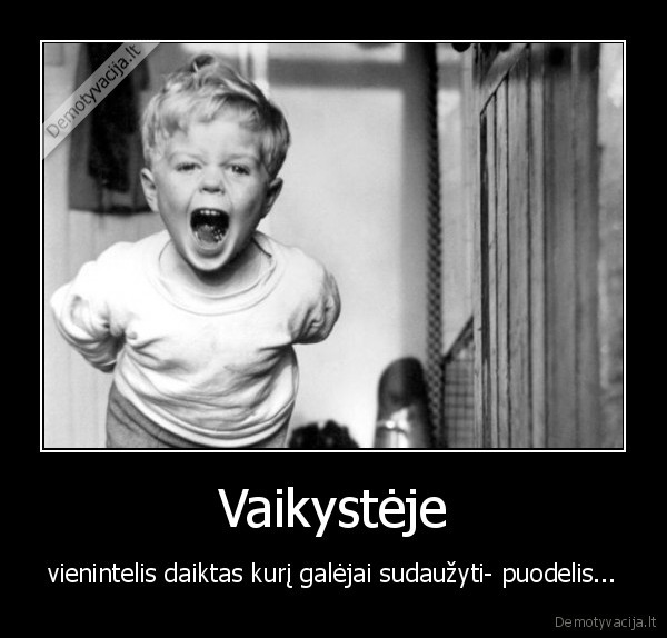 Vaikystėje