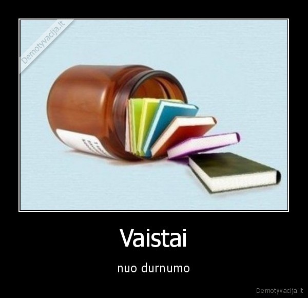 vaistai,durnumas